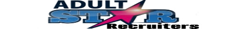 Adult Star Recruiters