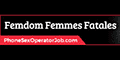 Premium Sponsor - Femdom Femmes Fatales by Phone